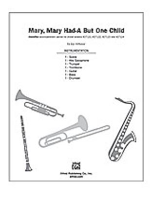Picture of Mary, Mary Had-A But One Child: E-flat Alto Saxophone