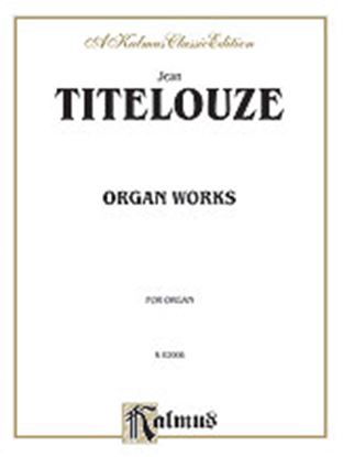 Picture of Titelouze: Organ Works (Hymns, Magnificats of the 1st Through 8th Tone)