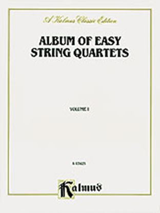 Picture of Album of Easy String Quartets, Volume I (Pieces by Bach, Haydn, Mozart, Beethoven, Schumann, Mendelssohn, and others)