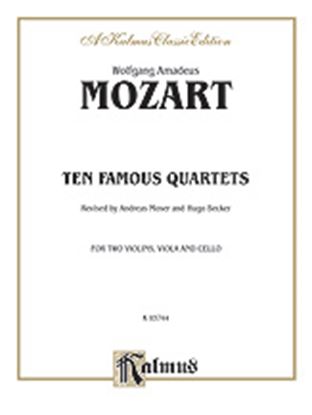 Picture of Ten Famous Quartets, K. 387, 421, 428, 458, 464, 465, 499, 575, 589, 590