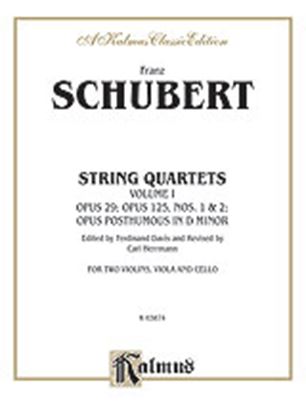 Picture of String Quartets, Volume I: Op. 29; Op. 125, Nos. 1 & 2; Op. Posth. in D Minor